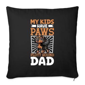 Plott Hound Papa - Sofakissenbezug 45 x 45 cm - Schwarz - Vorne