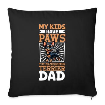 Manchester Terrier Dad - Sofa pillowcase 17,3'' x 17,3'' (45 x 45 cm) - black - Front