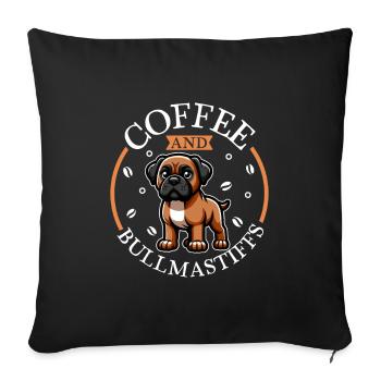 Coffee and Bullmastiff - Sofa pillowcase 17,3'' x 17,3'' (45 x 45 cm) - black - Front