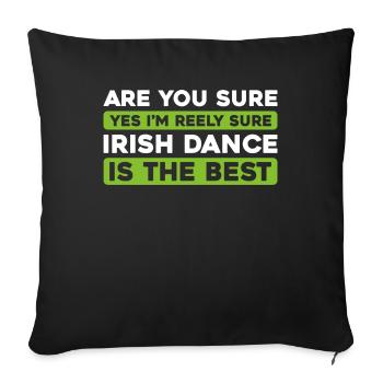 Irish Dance Irischer Tanz - Sofa pillowcase 17,3'' x 17,3'' (45 x 45 cm) - black - Front