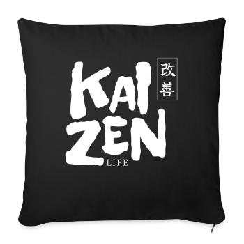 Kaizen Life Japanisch Japan Motivation - Sofakissenbezug 45 x 45 cm - Schwarz - Vorne