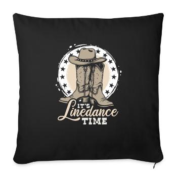 It's Linedance Time - Country Fan - Gift - Sofa pillowcase 17,3'' x 17,3'' (45 x 45 cm) - black - Front