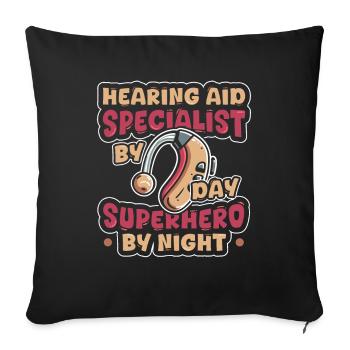 Hearing aid specialist - Sofa pillowcase 17,3'' x 17,3'' (45 x 45 cm) - black - Front