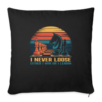 Échecs | Je ne perds jamais - Conception de joueur d’échecs rétro - Housse de coussin décorative 45 x 45 cm - noir - Devant