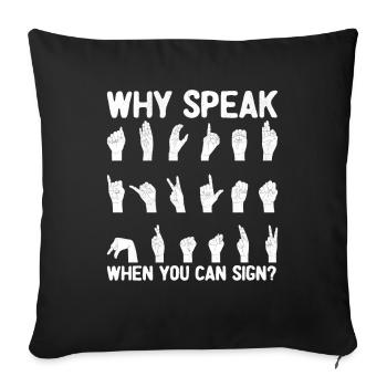 Deaf Pride ASL Gebärdensprache - Sofakissenbezug 45 x 45 cm - Schwarz - Vorne
