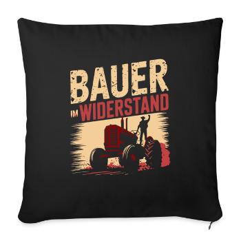 Bauern Protest und Landwirte Demo Landwirtschaft - Sofakissenbezug 45 x 45 cm - Schwarz - Vorne