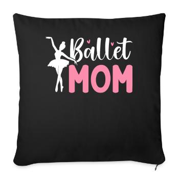 Ballet Mom Dance Dancer Glass Slippers - Sofa pillowcase 17,3'' x 17,3'' (45 x 45 cm) - black - Front