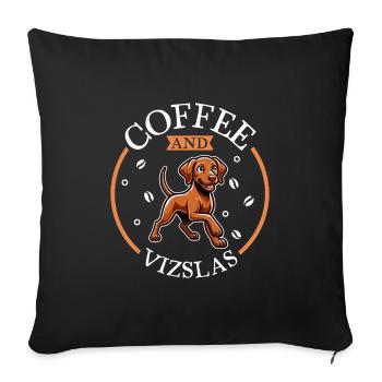 Coffee and Magyar Vizsla - Sofa pillowcase 17,3'' x 17,3'' (45 x 45 cm) - black - Front