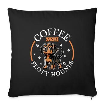 Kaffee und Plott Hound - Sofakissenbezug 45 x 45 cm - Schwarz - Vorne