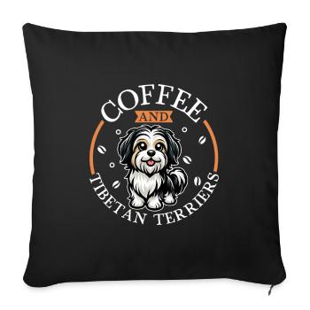 Coffee and Tibetan Terrier - Sofa pillowcase 17,3'' x 17,3'' (45 x 45 cm) - black - Front