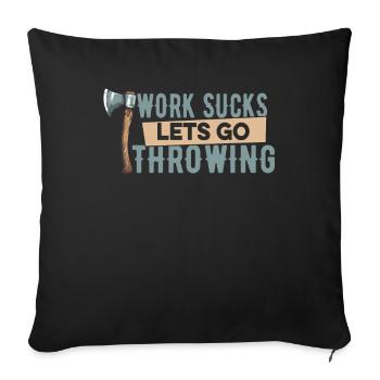 Axe Throwing Axe Thrower - Sofa pillowcase 17,3'' x 17,3'' (45 x 45 cm) - black - Front