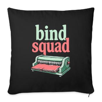 Bookbinder Squad - Sofa pillowcase 17,3'' x 17,3'' (45 x 45 cm) - black - Front