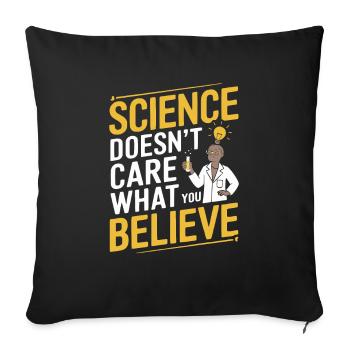 La science ne se soucie pas de ce que vous croyez - Recherche - Housse de coussin décorative 45 x 45 cm - noir - Devant