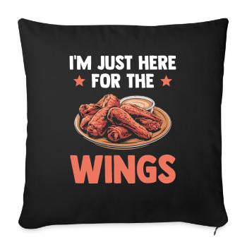 Chicken Wings Lustig - I'm Just Here For The Wings - Sofakissenbezug 45 x 45 cm - Schwarz - Vorne