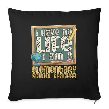 Primary school teacher - Sofa pillowcase 17,3'' x 17,3'' (45 x 45 cm) - black - Front