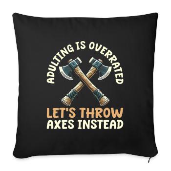 Axe Throwing Axe Thrower - Sofa pillowcase 17,3'' x 17,3'' (45 x 45 cm) - black - Front