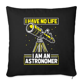 Astronomer - Sofa pillowcase 17,3'' x 17,3'' (45 x 45 cm) - black - Front