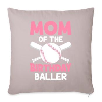 Baseball Birthday Baseball Player Mother of the Geb - Sofa pillowcase 17,3'' x 17,3'' (45 x 45 cm) - light taupe - Front