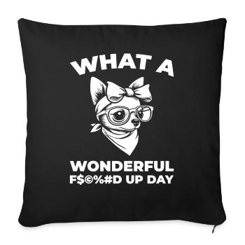 Chihuahua Fucked Up Day - Sofa pillowcase 17,3'' x 17,3'' (45 x 45 cm) - black - Front