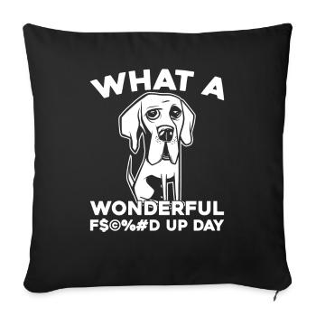 Great Dane Fucked Up Day - Sofa pillowcase 17,3'' x 17,3'' (45 x 45 cm) - black - Front