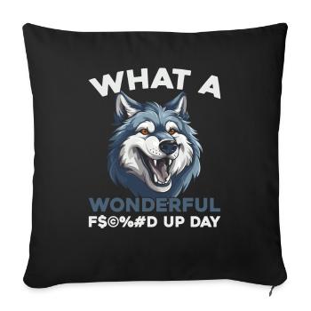 Wolf Fucked Up Day - Sofa pillowcase 17,3'' x 17,3'' (45 x 45 cm) - black - Front