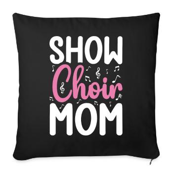 spectacle Chorale Maman Drôle Chanteur Chant Choriste - Housse de coussin décorative 45 x 45 cm - noir - Devant
