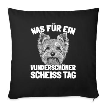 Yorkshire Terriers, please keep your mouth shut - Sofa pillowcase 17,3'' x 17,3'' (45 x 45 cm) - black - Front