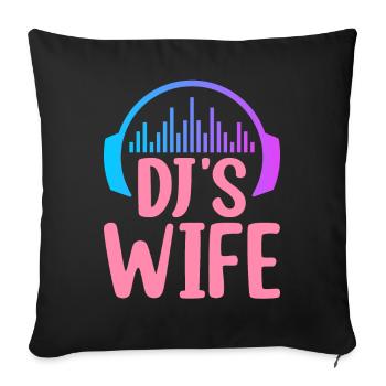 DJ's Wife Disc Jockey Plattenspieler - Sofakissenbezug 45 x 45 cm - Schwarz - Vorne