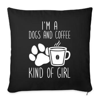 I'm a dog coffee girl dog girl - Sofa pillowcase 17,3'' x 17,3'' (45 x 45 cm) - black - Front