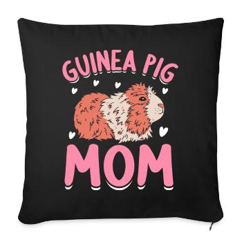 Guinea Pig Mom - Sofa pillowcase 17,3'' x 17,3'' (45 x 45 cm) - black - Front