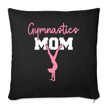 Gymnastics Mom Gymnast Mom Women Gymnastics - Sofa pillowcase 17,3'' x 17,3'' (45 x 45 cm) - black - Front