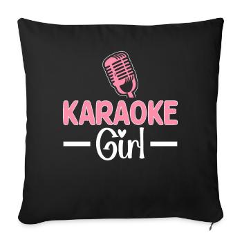 Karaoke Girl Funny Karaoke Music Lover Singer - Sofa pillowcase 17,3'' x 17,3'' (45 x 45 cm) - black - Front