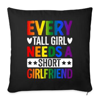 Lesbian LGBTQ Girl Any Tall Girl - Sofa pillowcase 17,3'' x 17,3'' (45 x 45 cm) - black - Front