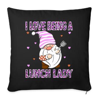 I love being a canteen clerk - Sofa pillowcase 17,3'' x 17,3'' (45 x 45 cm) - black - Front