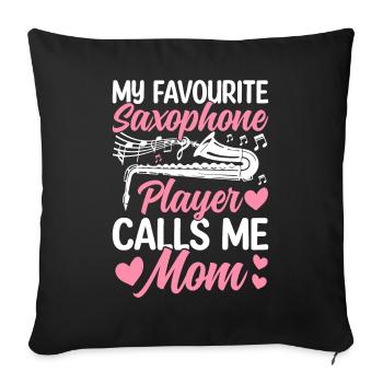 Saxophonist Mama Saxophonist Mama Saxophonist Kind - Sofakissenbezug 45 x 45 cm - Schwarz - Vorne