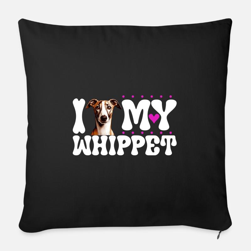 Ich liebe meinen Whippet - Sofakissenbezug 45 x 45 cm - Schwarz
