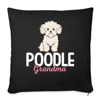 Poodle Grandma Poodle Dog Lover Grandma - Sofa pillowcase 17,3'' x 17,3'' (45 x 45 cm) - black - Front
