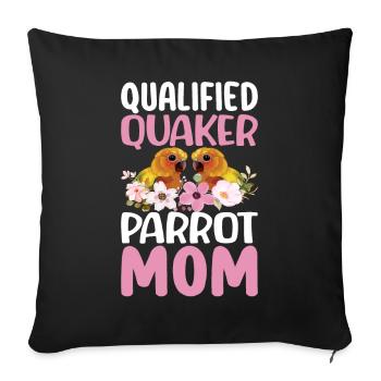 Qualified Parrot Mom Parrot Bird Woman - Sofa pillowcase 17,3'' x 17,3'' (45 x 45 cm) - black - Front