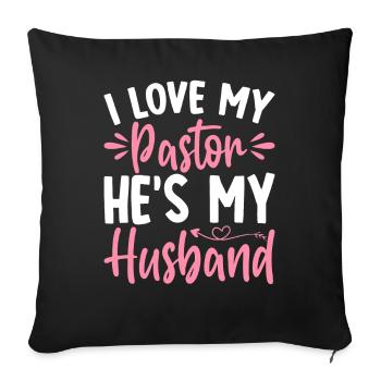 Pastor My Husband Christian Church Leader - Sofa pillowcase 17,3'' x 17,3'' (45 x 45 cm) - black - Front