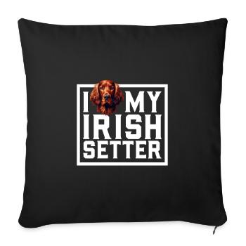 I love my Irish Red Setter - Sofa pillowcase 17,3'' x 17,3'' (45 x 45 cm) - black - Front