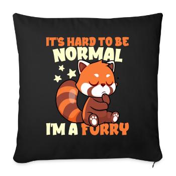 Furry Fandom Furries Fursona Hard To Be Normal - Sofa pillowcase 17,3'' x 17,3'' (45 x 45 cm) - black - Front
