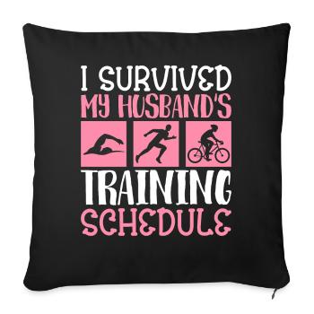 Triathletes Triathlon Survived Husband's Training - Sofa pillowcase 17,3'' x 17,3'' (45 x 45 cm) - black - Front