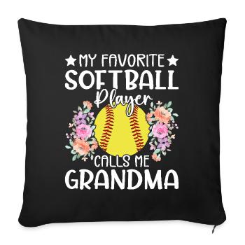 My favorite softball player calls me Grandma - Sofa pillowcase 17,3'' x 17,3'' (45 x 45 cm) - black - Front