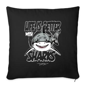 Life is better with sharks - Underwater - Sofa pillowcase 17,3'' x 17,3'' (45 x 45 cm) - black - Front