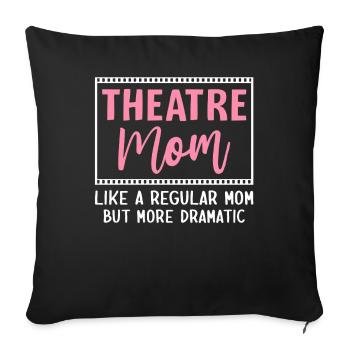 Théâtre Maman mais plus dramaturge Théâtre Théâtre - Housse de coussin décorative 45 x 45 cm - noir - Devant
