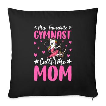 My favorite gymnast calls me mom - Sofa pillowcase 17,3'' x 17,3'' (45 x 45 cm) - black - Front