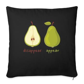 Disparaître apparaître drôle poires - Housse de coussin décorative 45 x 45 cm - noir - Devant