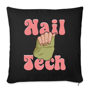 Nail Tech Nail Technician Nail Artist Nail Tech - Sofa pillowcase 17,3'' x 17,3'' (45 x 45 cm) - black - Front