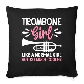 Trombone Girl Much Cool Trombonist Jazz Music - Sofa pillowcase 17,3'' x 17,3'' (45 x 45 cm) - black - Front