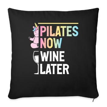 Pilates Now Wine Later Professeur de Pilates - Housse de coussin décorative 45 x 45 cm - noir - Devant
